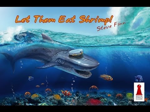 Let Them Eat Shrimp! Preview - This Board Game Life