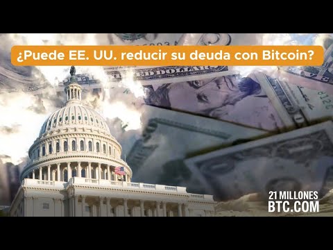 ¿Podría Bitcoin ayudar a pagar la deuda de los Estados Unidos?