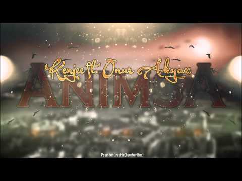 KenJee ft Onur Akyaz - ANIMSA