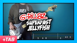 Gorillaz - Superfast Jellyfish | Bass Cover with Live Tabs