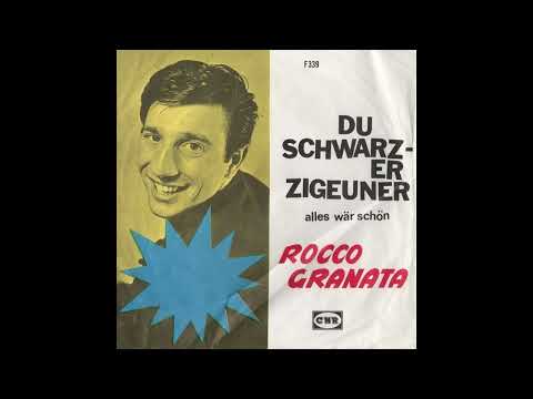 Rocco Granata - Du schwarzer Zigeuner