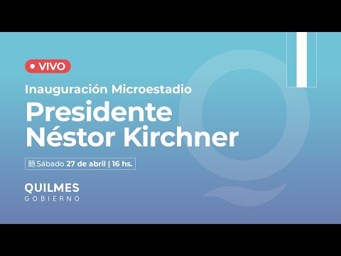 En vivo desde Quilmes, en la inauguración del microestadio Néstor Kirchner.