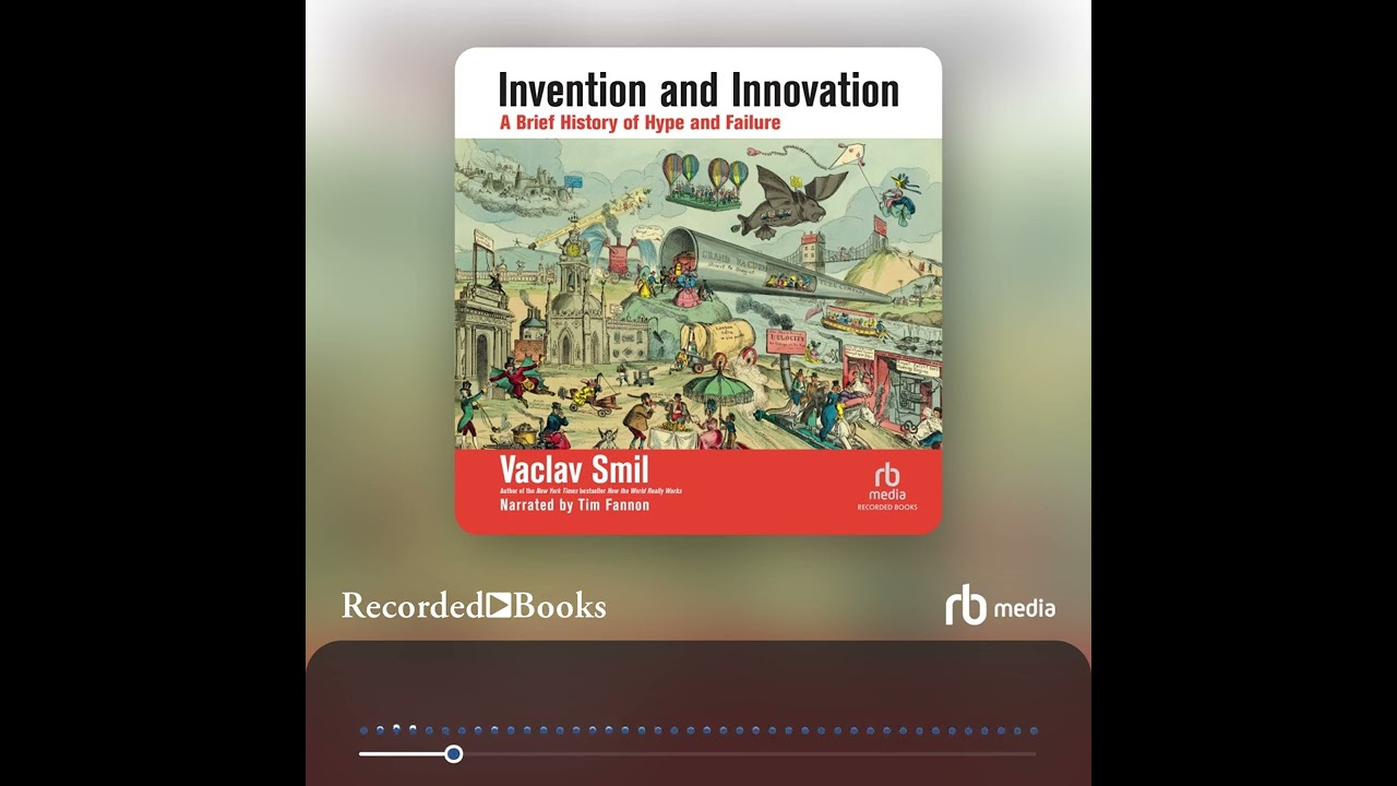 Audiobook Sample: Invention and Innovation