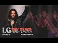 LG: The Word and The Truth | Session 4 | Ben Fitzgerald | Chroma Church