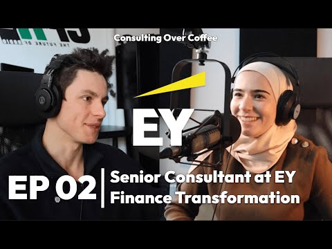 EP2: Finance Transformation Consulting at EY - YouTube