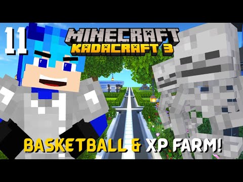 KadaCraft III #11 : Unli Bones! & Basketball! (Minecraft SMP)