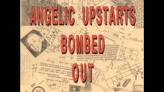 Angelic Upstarts Albert's gotta gun