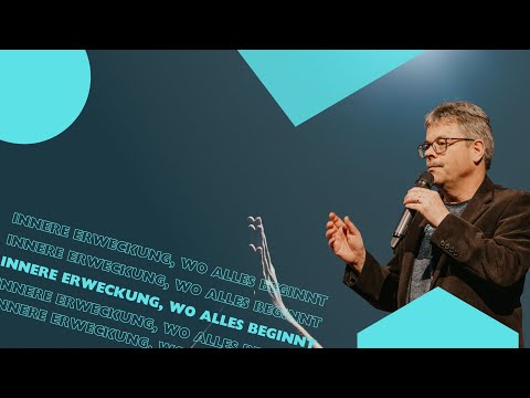 Innere Erweckung, wo alles beginnt I Olivier Favre | CLZ Spiez