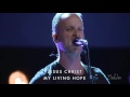 Jesus Christ My Living Hope - Brian Johnson - Bethel Church