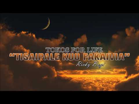 Tokos For Life - Tisaipale kuo Fakaivia (Audio)