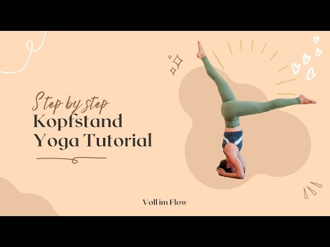 Kopfstand (Yoga Tutorial, deutsch, Anfänger)
