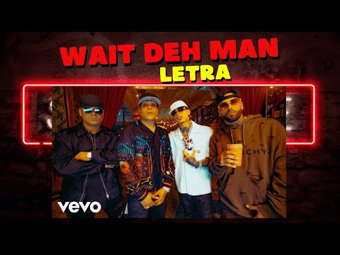 Darell, Nicky Jam, Wisin, Luar La L - Wait Deh Man (Letra)