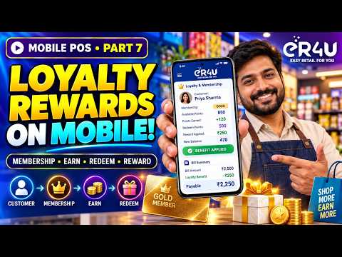 How to Reward Customers with Loyalty & Membership in eR4U Mobile POS | Part 7