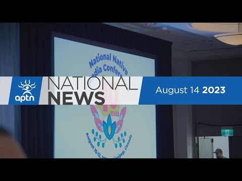 APTN National News August 14, 2023 – NWT wildfires, New clothing line