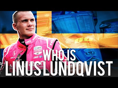 Who is Linus Lundqvist? Indycar's New Star