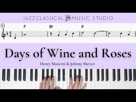 Days of wine and roses - Henry Mancini