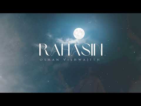 RAHASIN | OSHAN VISHWAJITH | OFFICIAL LYRIC VIDEO