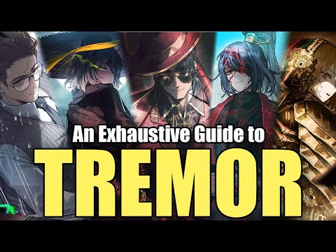 The Complete Guide to Tremor [Limbus Company]