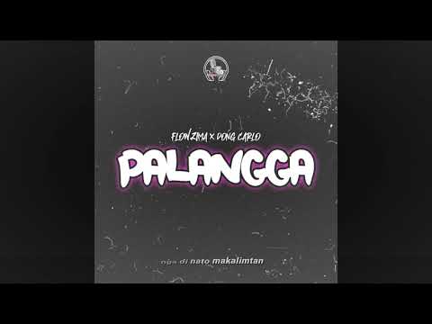 PALANGGA - Flowzima X Dong Carlo (Official Lyric Video)