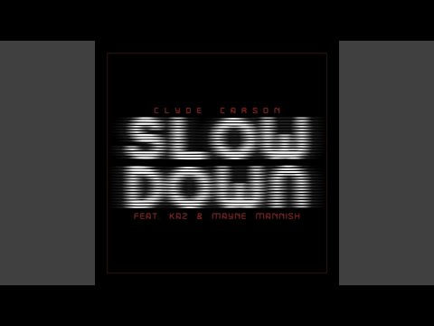 Slow Down (Clean) (feat. The Team)