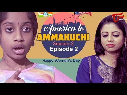 America Lo Ammakuchi | Season 2 | Epi #2 | Telugu Comedy Web Series | By Radhika Konda | TeluguOne Video