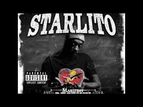 Starlito - Manifest Destiny (Ft. Y Lee)