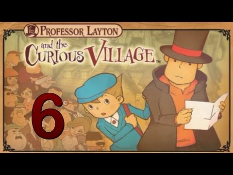 [Professor Layton] Curious Village - Chapter 6: Mystery Man in St. Mystere