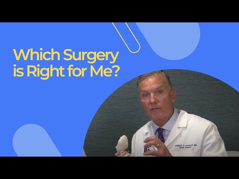 Which Surgery is Right for Me?