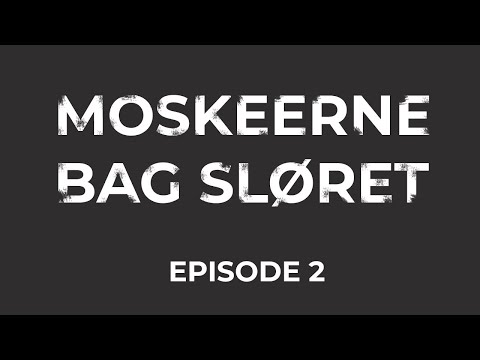 Moskeerne bag sløret - Afsnit 2