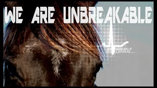 we are UNbreakable . . . [[[|||]]]]
