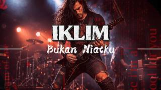 Download lagu IKLIM (Saleem) - Bukan Niatku | Cover Slowrock Malaysia Terbaru Paling Enak Didengar 2026 mp3