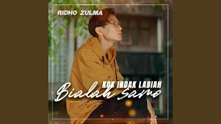 Download lagu KOK INDAK LABIAH BIALAH SAMO mp3