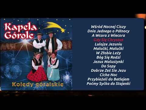 Kolędy Góralskie - Kapela Górole