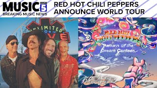 Red Hot Chili Peppers Announce Epic 2023 World Tour | Music High 5