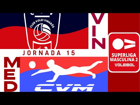 [SM2 Gr. B] - Jornada 15 - CV GEMAVI Vinaròs - CV Mediterráneo Castellón