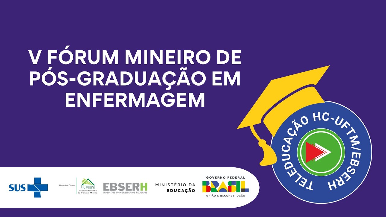 V FÓRUM MINEIRO DE PÓS-GRADUAÇÃO EM ENFERMAGEM