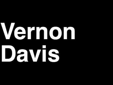 How to Pronounce Vernon Davis San Francisco 49ers NFL Football Touchdown TD Tackle Hit Yard Run