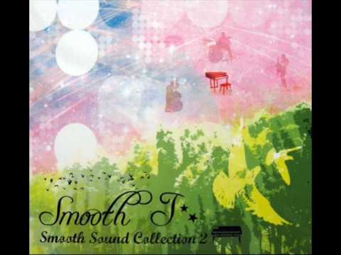 Smooth J - 春よ、来い (2009) Smooth Sound Collection 2