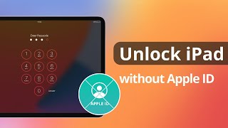 [3 Ways] How to Unlock iPad without Apple ID and Password | NEW 2024 | iOS 16/17 Supported