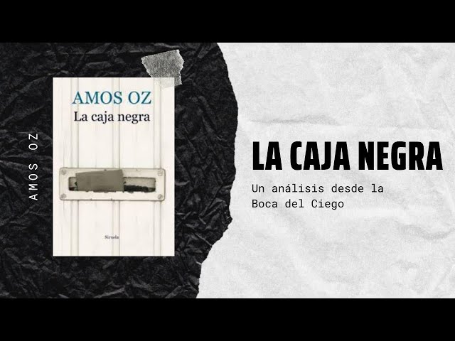 Vídeo relacionado con La caja negra (Contemporánea)
