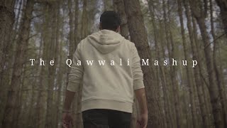 The Qawwali Mashup  Awais Iqbal  DeeTheProducer  O
