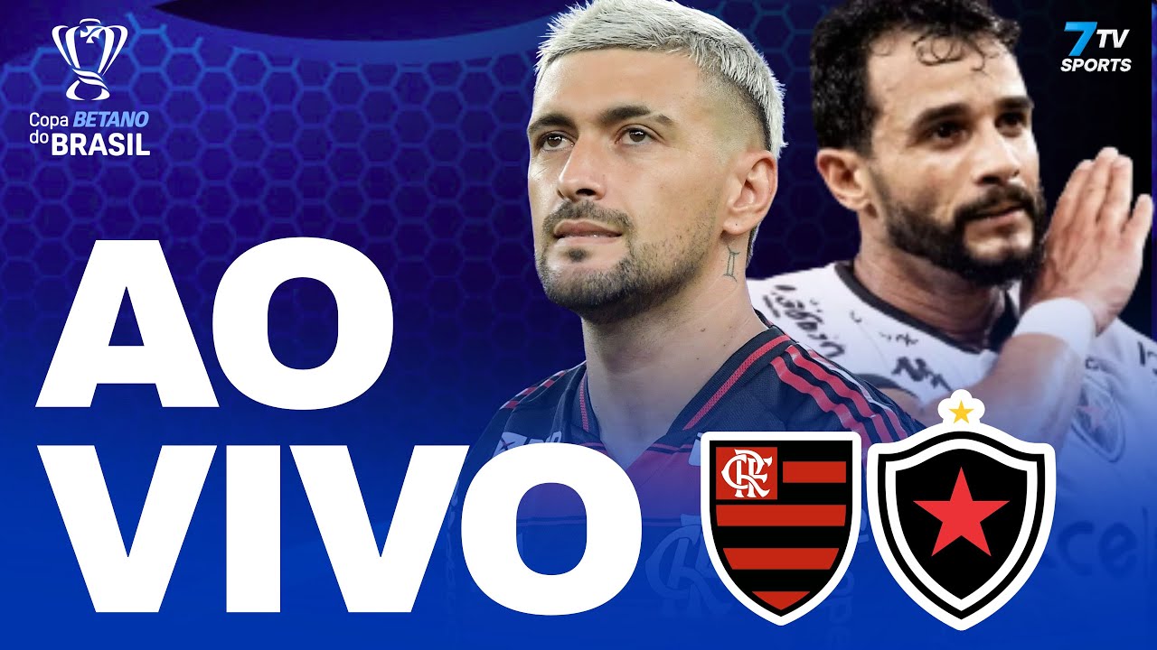 FLAMENGO X BOTAFOGO AO VIVO COM IMAGEM - FLAMENGO X BOTAFOGO AO VIVO  - COPA DO BRASIL  2025