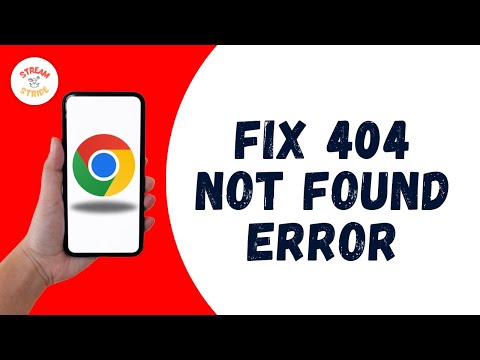 How To Fix 404 Not Found Error in Google Chrome
