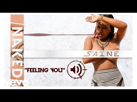 Saine - Feeling You (Official Audio)
