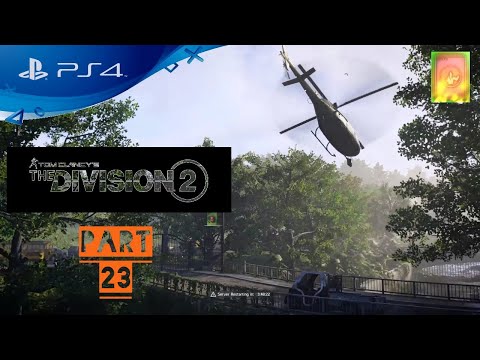 Tom Clancy`s The Division 2 [PS4] - Walkthrough Part 23