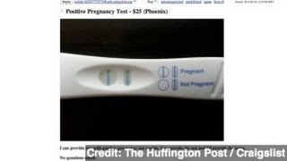 Women Selling Used Pregnancy Tests on Craigslist