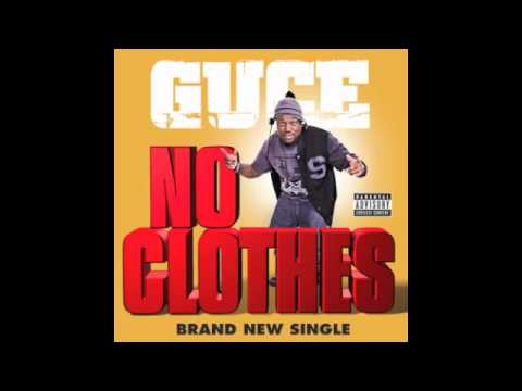 Guce - No Clothes