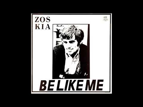 Zos Kia - Be Like Me