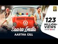 Aastha Gill - Saara India | Priyank Sharma | Mixsingh | Arvindr Khaira | Nikk