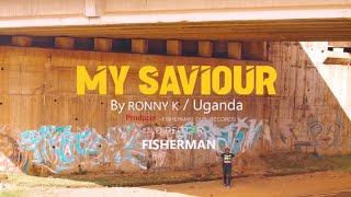 My Saviour - Ronny Kategaya